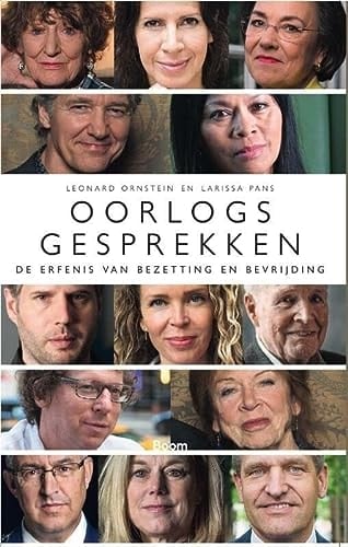 Oorlogsgesprekken de erfenis van bezetting en bevrijding