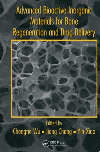 Advanced Bioactive Inorganic Materials for Bone Regeneration and Drug Delivery