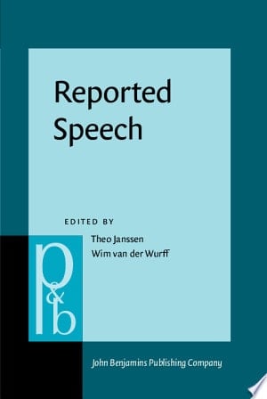 Reported Speech Forms and Functions of the Verb