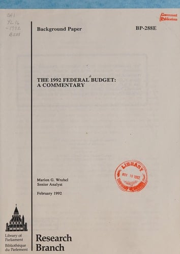 The 1992 Federal Budget A Commentary