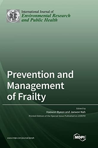Prevention and Management of Frailty