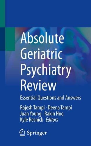 Absolute Geriatric Psychiatry Review Essential Questions and Answers