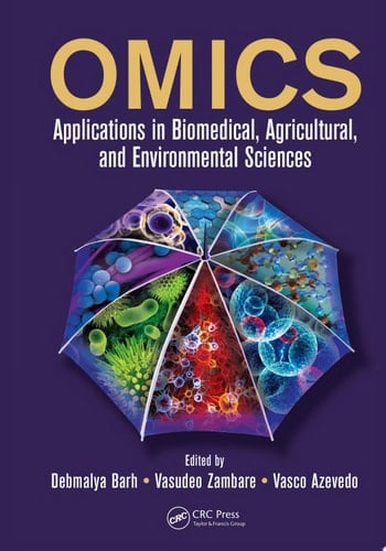 OMICS Applications in Biomedical, Agricultural, and Environmental Sciences