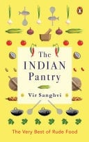 The Indian Pantry The Very Best of Rude Food