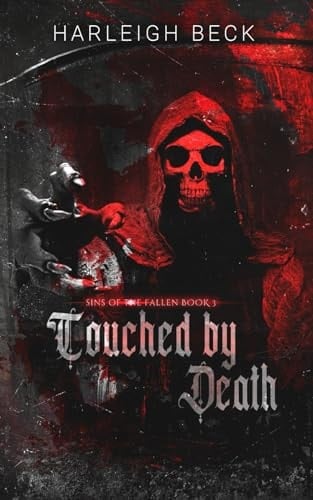 Touched by Death: (Sins of The Fallen book 3)