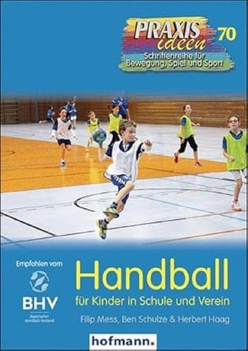 Handball für Kinder in Schule und Verein