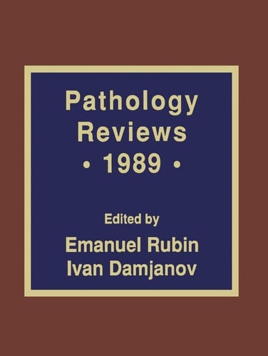 Pathology Reviews · 1989