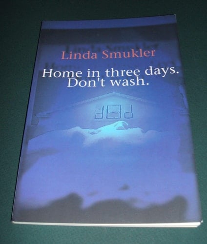 Home in Three Days, Don't Wash