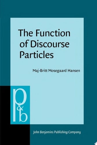The Function of Discourse Particles A study with special reference to spoken standard French