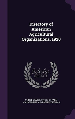 Directory of American Agricultural Organizations, 1920