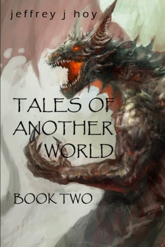 Tales of Another World: Book Two