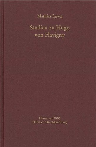 Studien zu Hugo von Flavigny