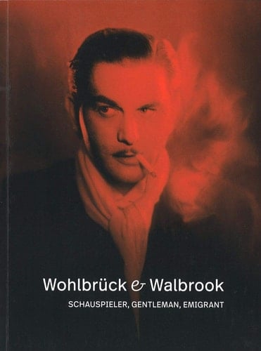 Wohlbrück et Walbrook Schauspieler, Gentleman, Emigrant