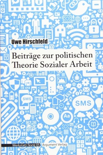 Beiträge zur politischen Theorie Sozialer Arbeit