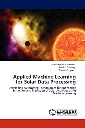 Applied MacHine Learning for Solar Data Processing