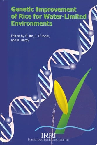 Genetic Improvement of Rice for Water-limited Environments