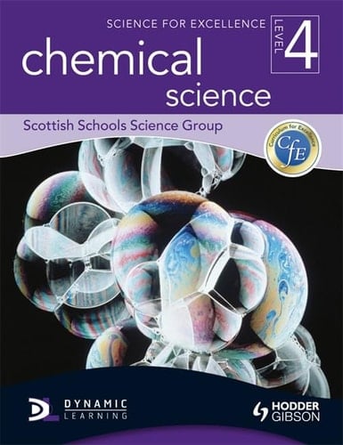 Science for Excellence Chemical science. Level 4