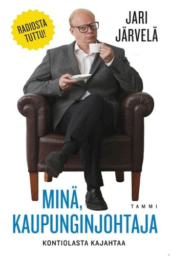 Minä, kaupunginjohtaja Kontiolasta kajahtaa