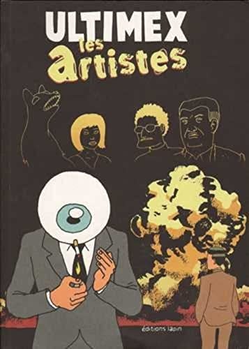 Ultimex dans, les Artistes