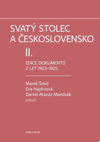 Svatý stolec a Československo II. Edice dokumentů z let 1923–1925