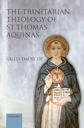 The Trinitarian Theology of St Thomas Aquinas