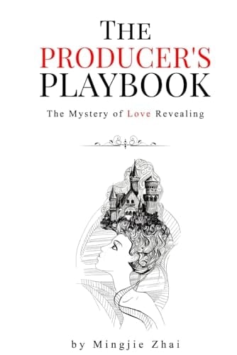 The Producer's Playbook The Mystery of Revealing