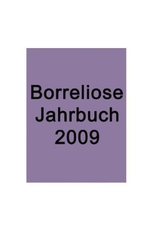 Borreliose Jahrbuch 2009