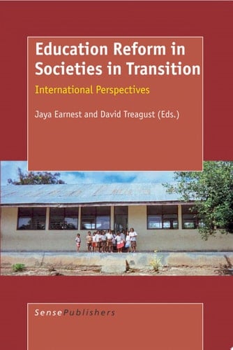 Education Reform in Societies in Transition International Perspectives