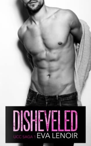 Disheveled (UCC Saga)
