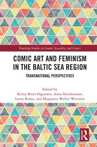 Comic Art and Feminism in the Baltic Sea Region: Transnational Perspectives