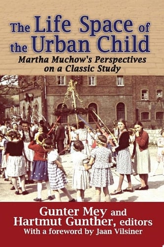 The Life Space of the Urban Child