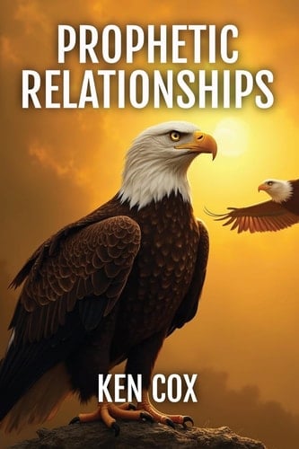 Prophetic Relationships