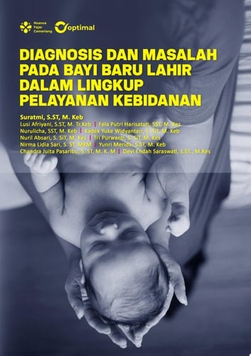 DIAGNOSIS DAN MASALAH PADA BAYI BARU LAHIR DALAM LINGKUP PELAYANAN KEBIDANAN