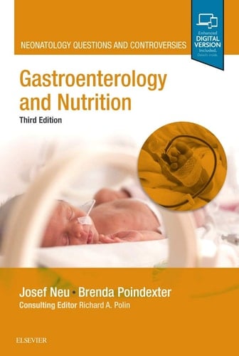 Gastroenterology and Nutrition Neonatology Questions and Controversies