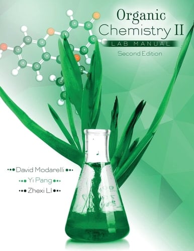 Organic Chemistry II Lab Manual