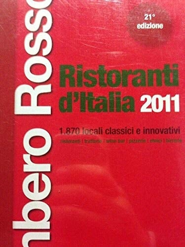 Ristoranti d'Italia del Gambero Rosso 2011