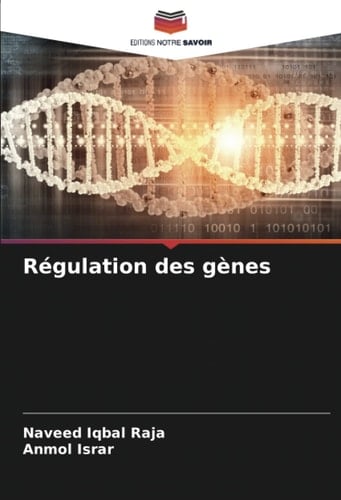Régulation des gènes (French Edition)