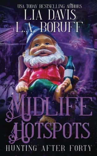 Midlife Hotspots A Paranormal Women's Cozy Mystery