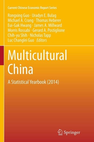 Multicultural China A Statistical Yearbook (2014)