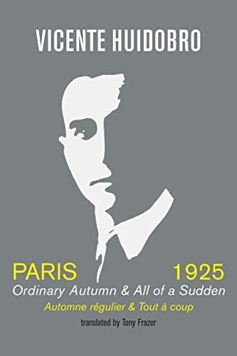Paris 1925 Ordinary Autumn & All of a Sudden