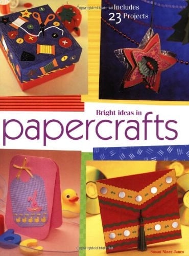 Bright Ideas in Papercrafts
