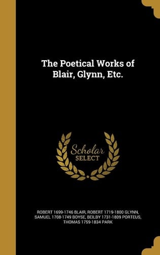 The Poetical Works of Blair, Glynn, Etc.