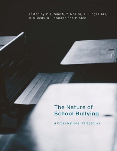 The Nature of School Bullying A Cross-National Perspective