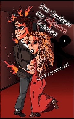 Das Gasthaus der tödlichen Schatten