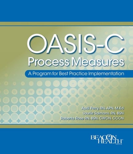 Oasis-C Process Measures A Program for Best Practices Implementation