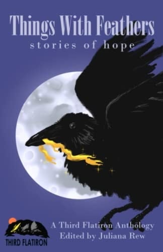 Things with Feathers Stories of Hope