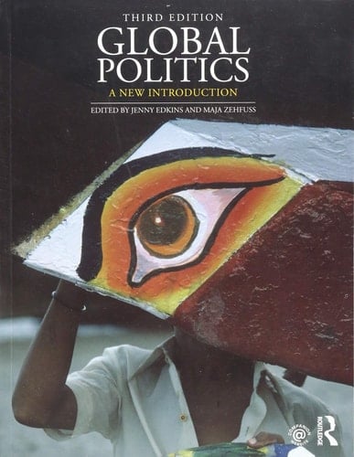 Global Politics A New Introduction