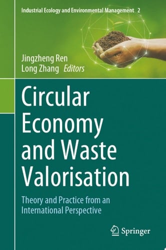 Circular Economy and Waste Valorisation