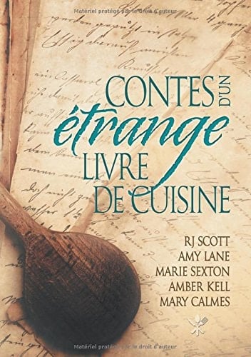 Contes D'Un Etrange Livre de Cuisine