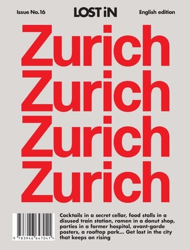 Zurich LOST in City Guide